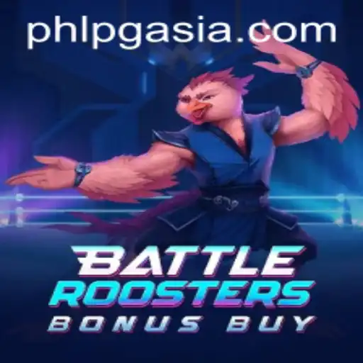 BattleRoostersBonusBuy: Explore the Exciting World of Pgasia Gaming