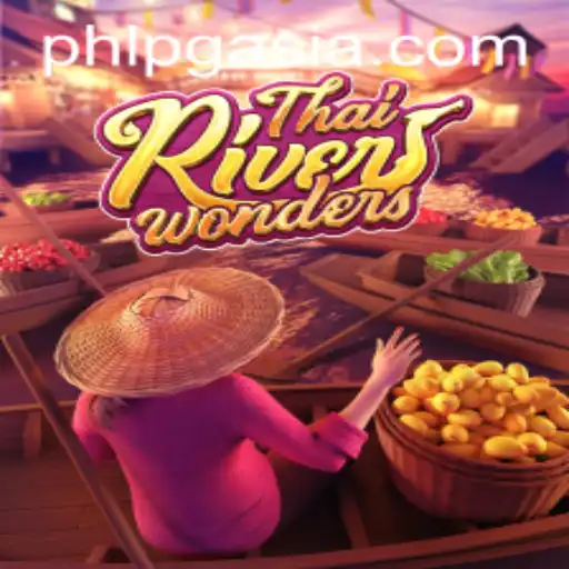 Discovering ThaiRiverWonders: The Enchanting World of pgasia's Latest Game